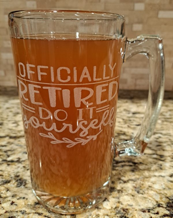 Etched glass retirement mug with Officially Retired Do It Yourself funny design